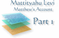 Mattiyahu Part 1